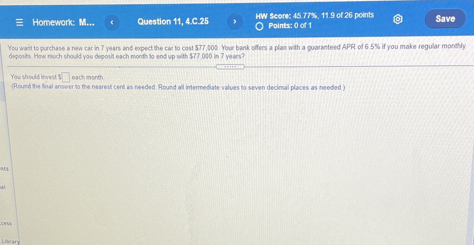 = Homework: M... Question 11, 4.C.25 HW Score: