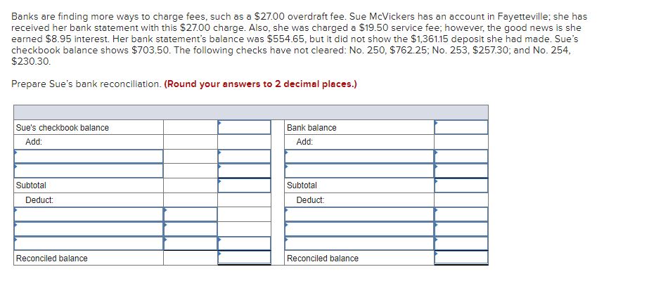 Banks are nding more ways to charge fees, such as