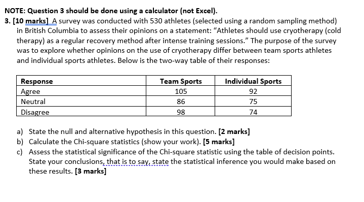 NOTE: Question 3 should be done using a