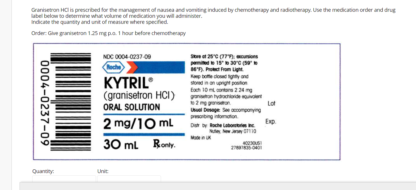 Granisetron HCI is prescribed for the management