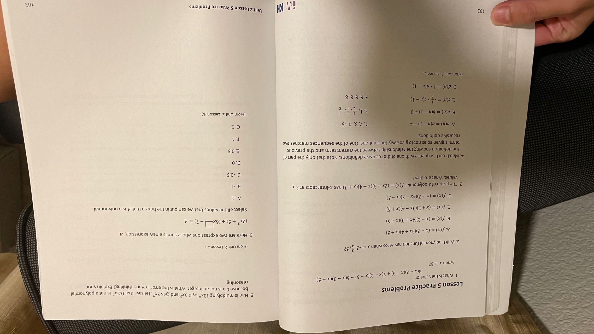 5. Han is multiplying 10x4 by 0.5x3 and gets 5x7.