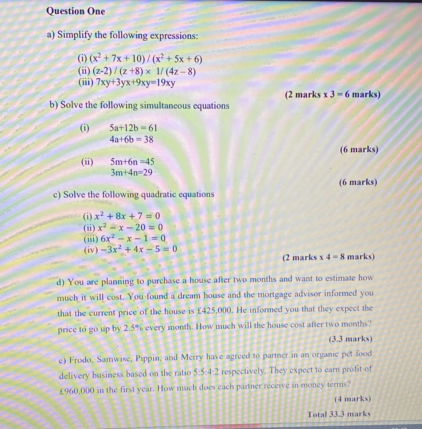 Question One a) Simplify the following