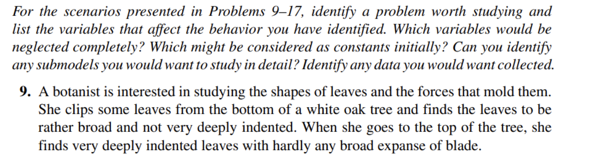 For the scenarios presented in Problems 9-17,