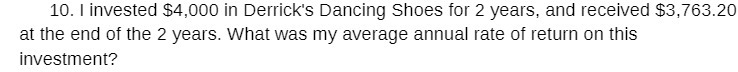 10. I invested $4,000 in Derrick's Dancing