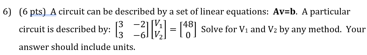 Please solve question 7. show all steps and