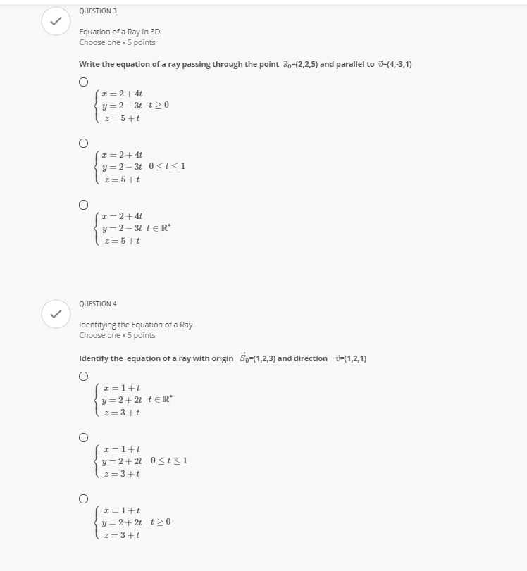 QUESTION 1 Equation of a line in 30 Space Choose