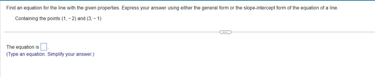 Find an equation for the line with the given