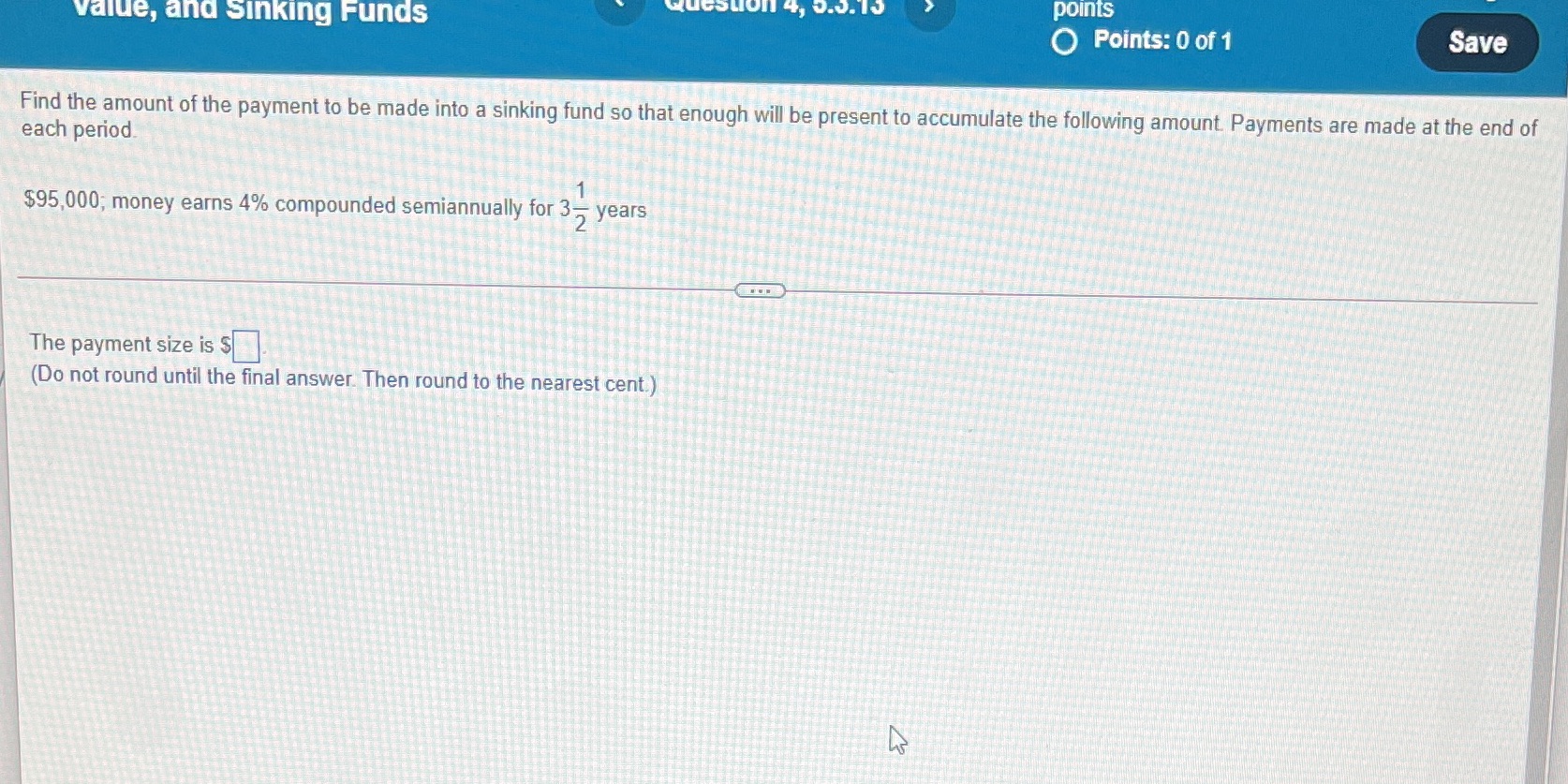 value, and Sinking Funds Question 4, 9.3.15