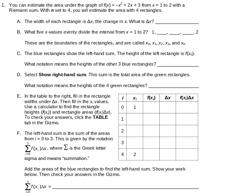 1. You can estimate the area under the graph of