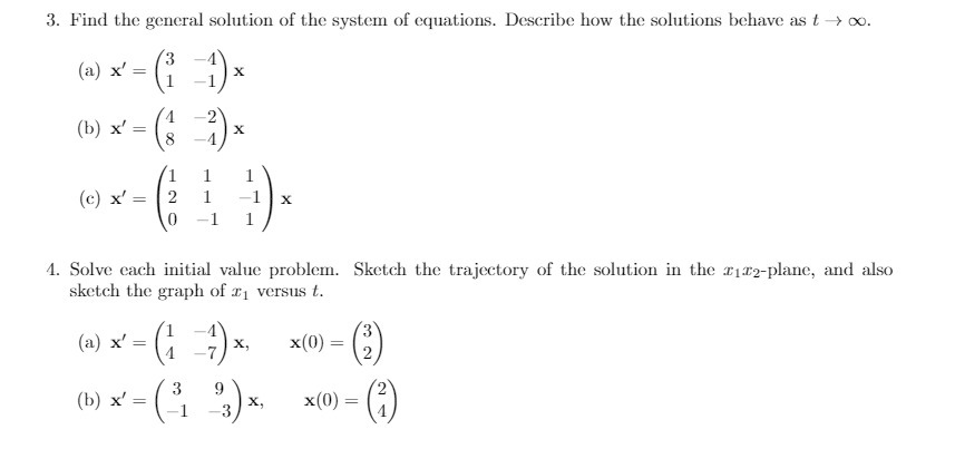 3. Find the general solution of the system of