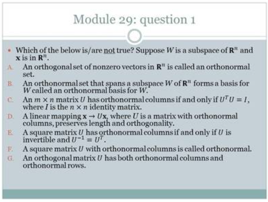 29.1 Which of the below is/are not true? Module
