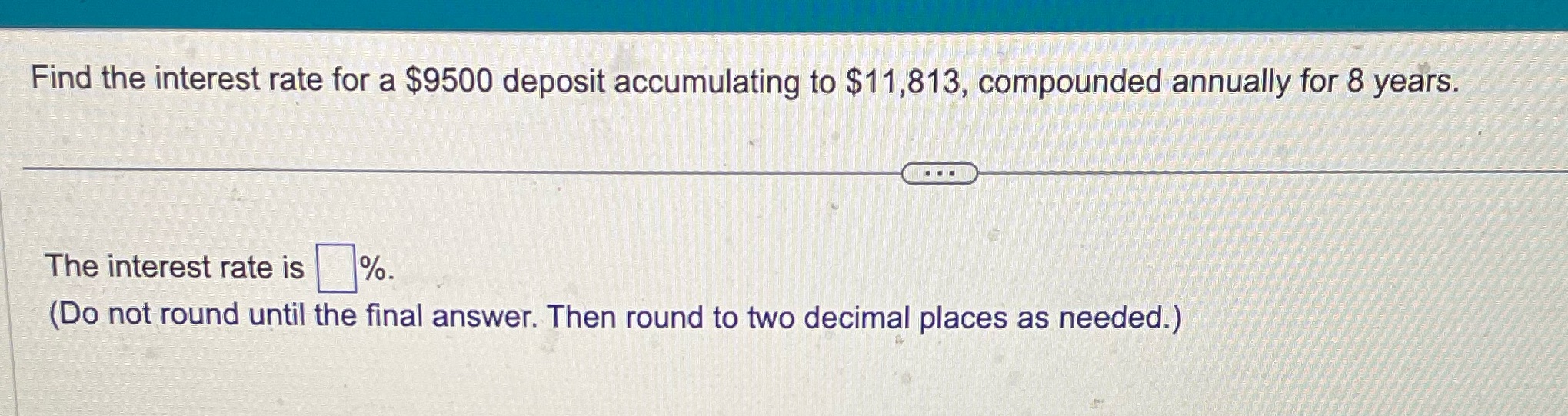 Find the interest rate for a $9500 deposit