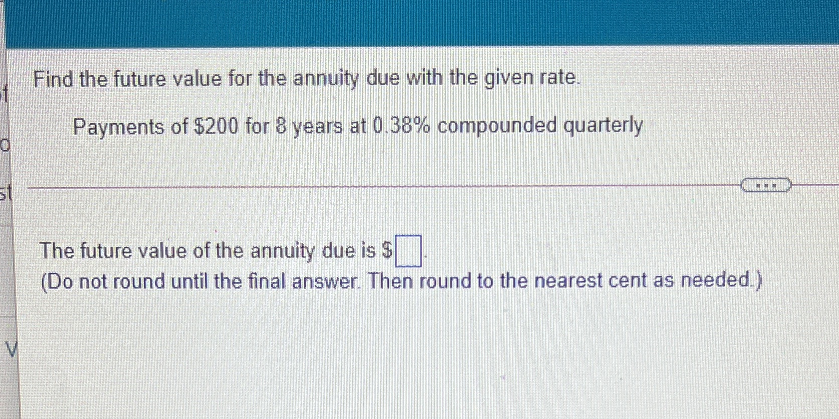 I need help with my homework Find the future