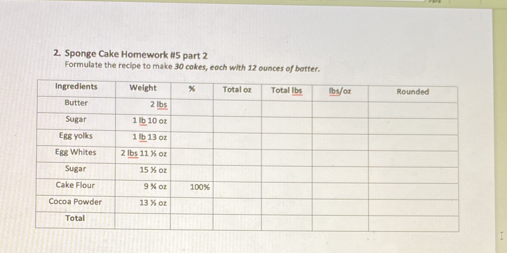 Bk120 class 2. Sponge Cake Homework #5 part 2