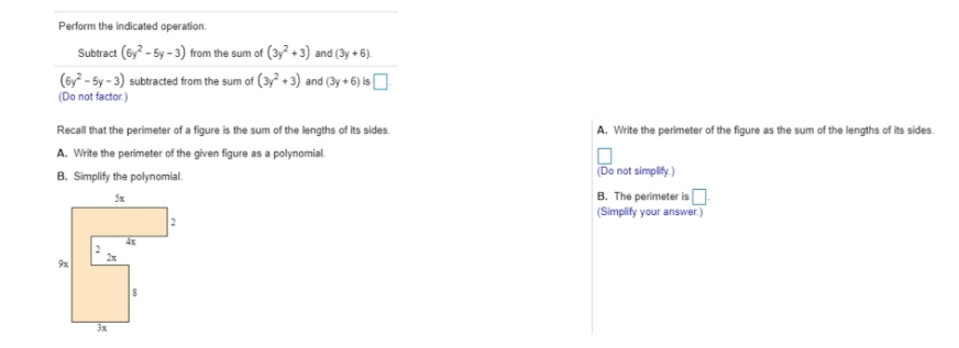 do it fast Perform the indicated operation.