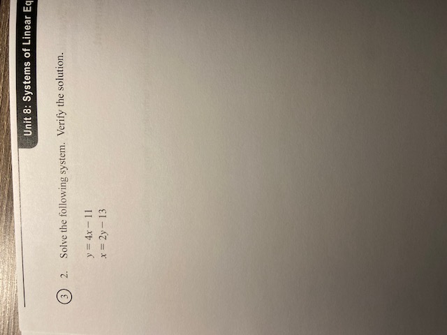 Unit 8: Systems of Linear Eq 3 2. Solve the