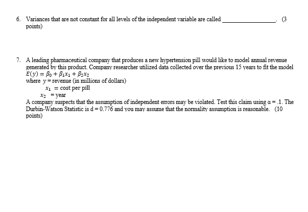 6. Variances that are not constant for all levels