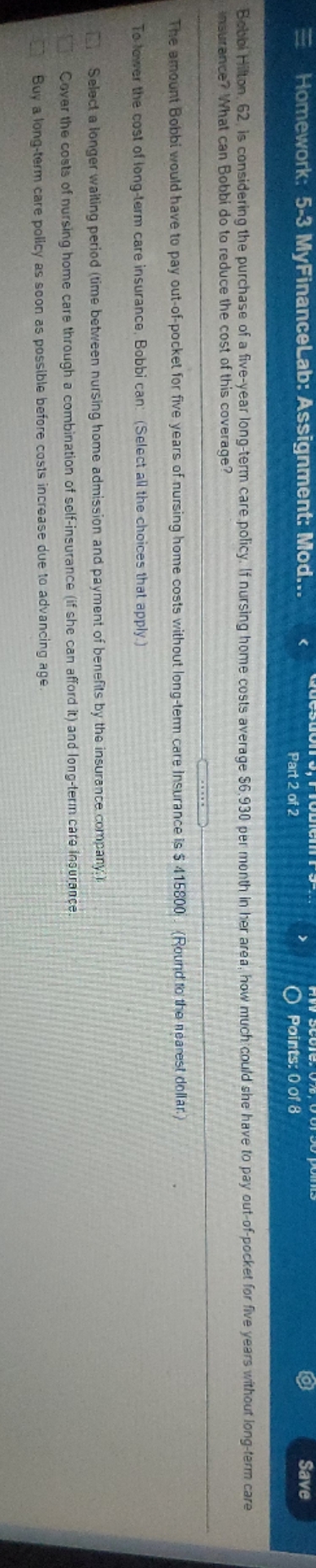 part 2 question 3 Homework: 5-3 MyFinanceLab: