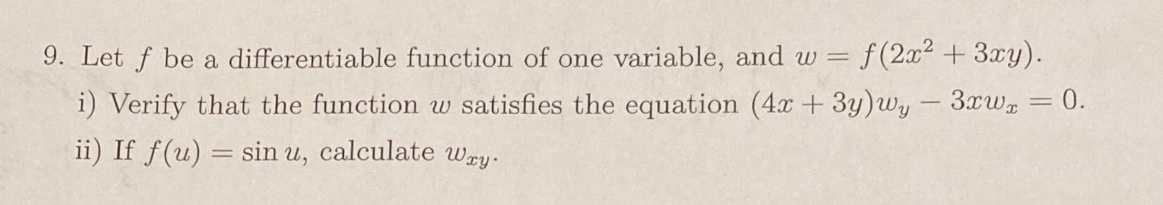 Partial derivative 9. Let f be a differentiable