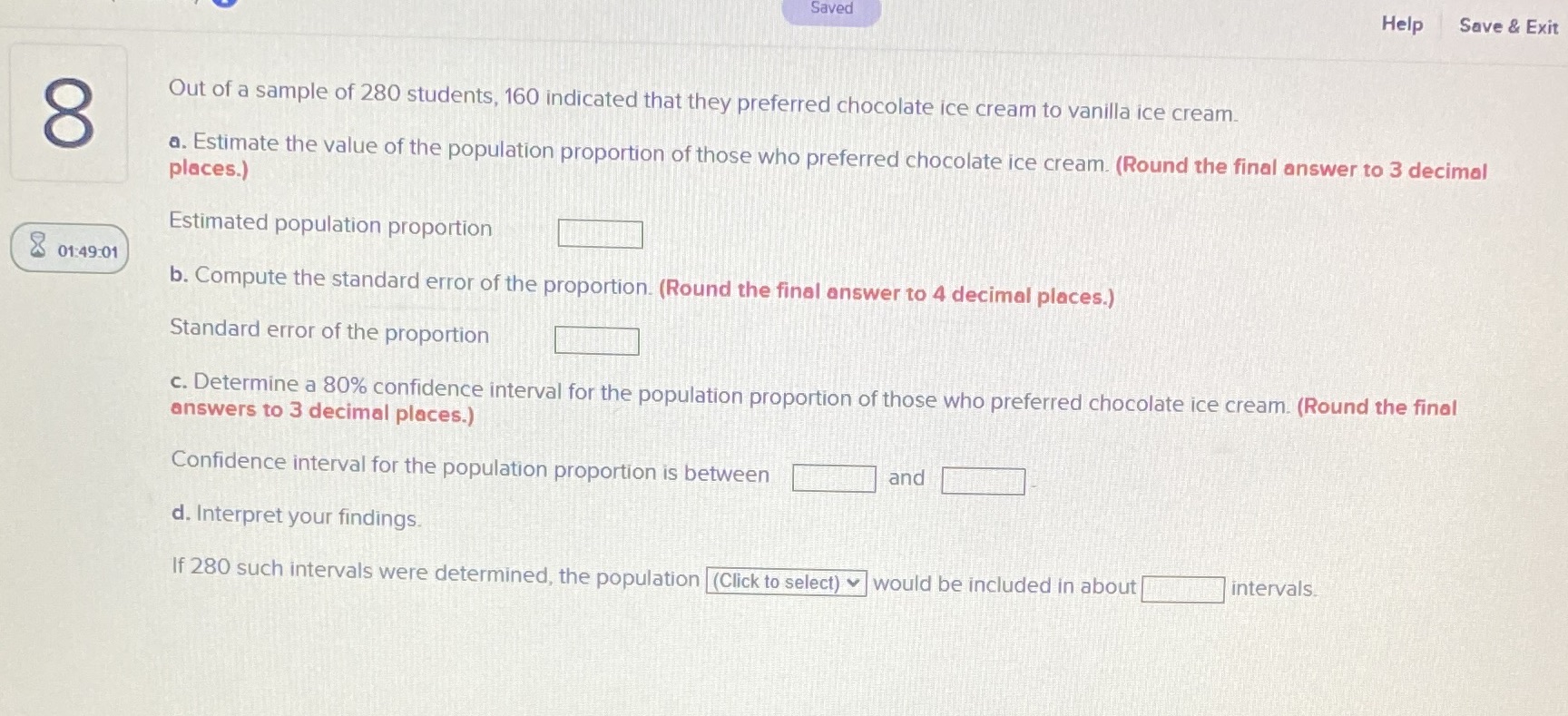 Saved Help Save & Exit 8 Out of a sample of 280