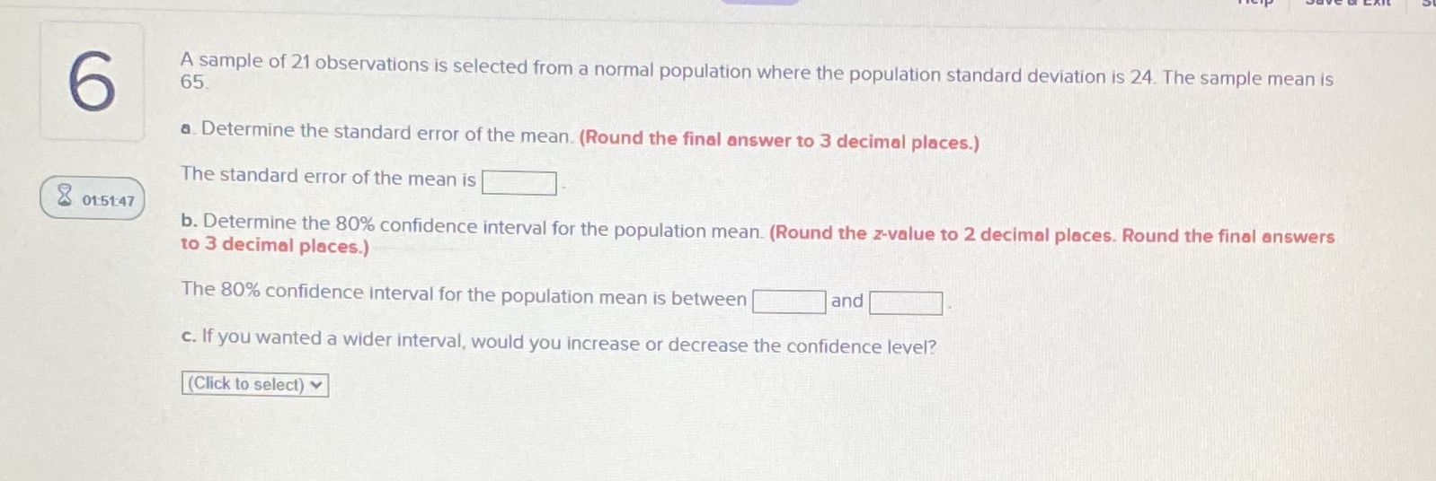 6 A sample of 21 observations is selected from a