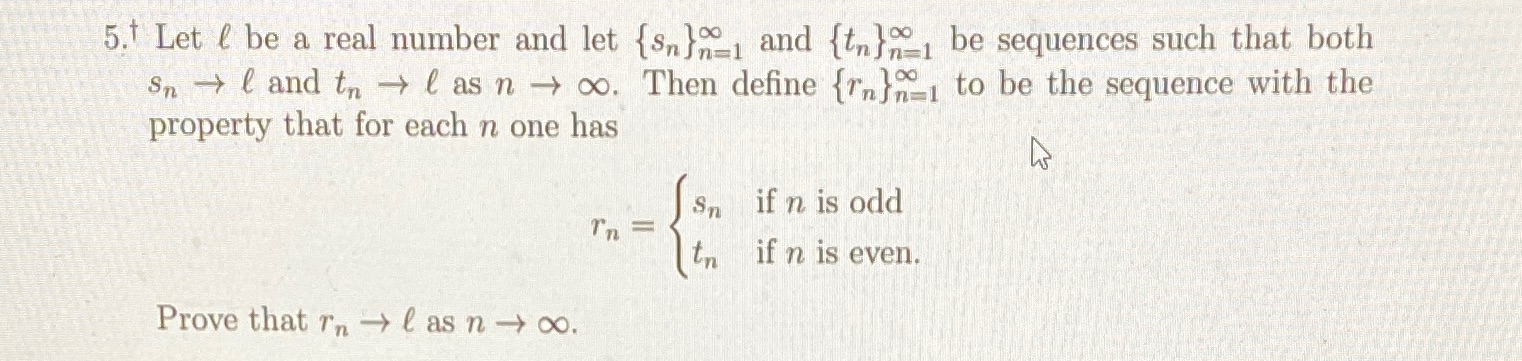 5. Let ( be a real number and let {s,} , and {t}