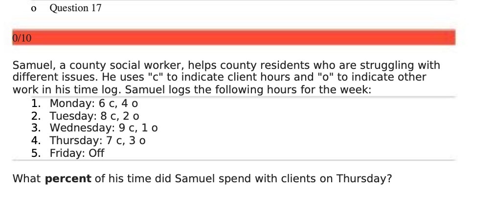 o Question 17 0/10 Samuel, a county social