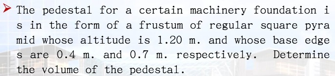 The pedestal for a certain machinery foundation i