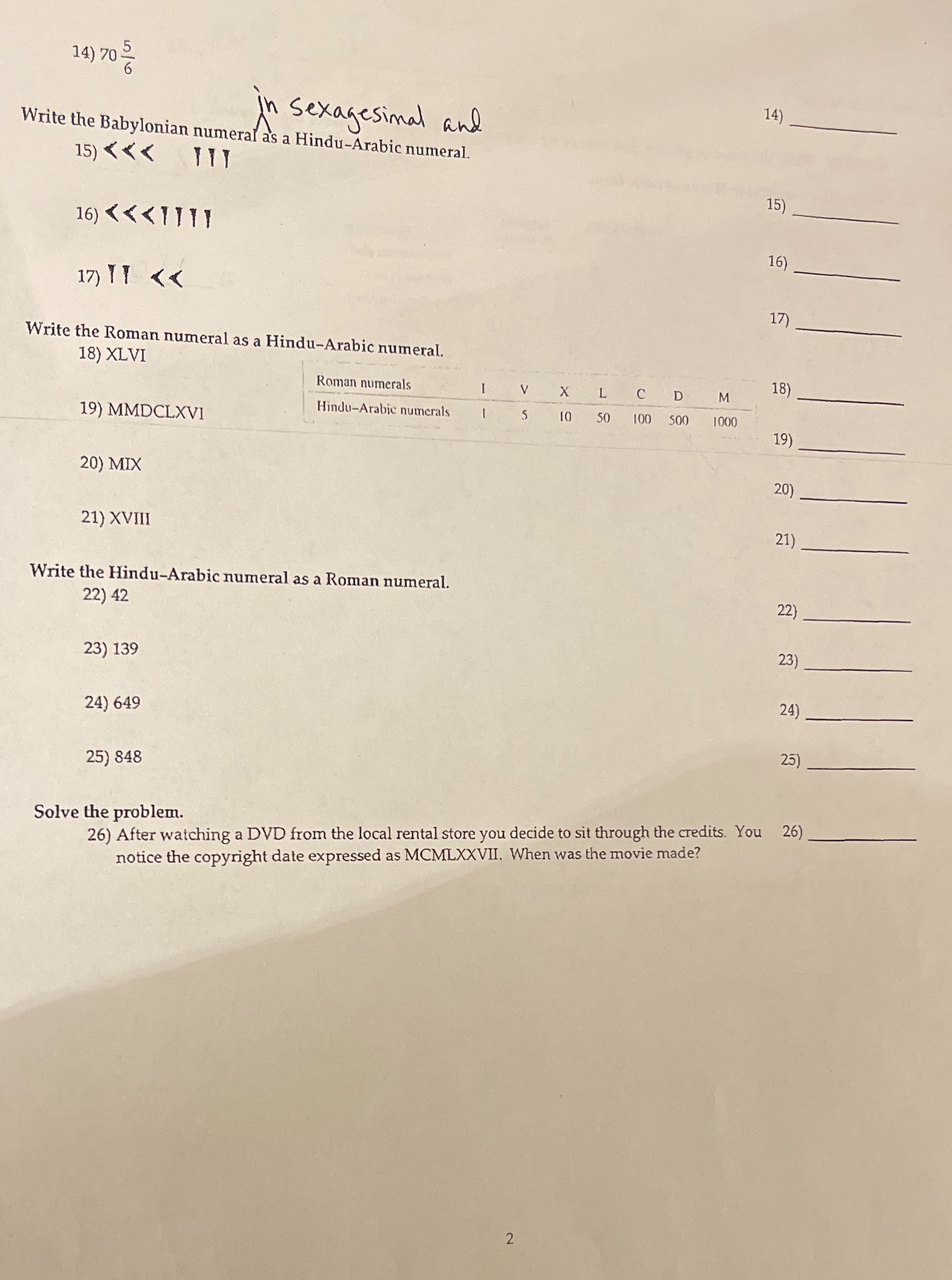 14) 70 in sexagesimal and 14) Write the