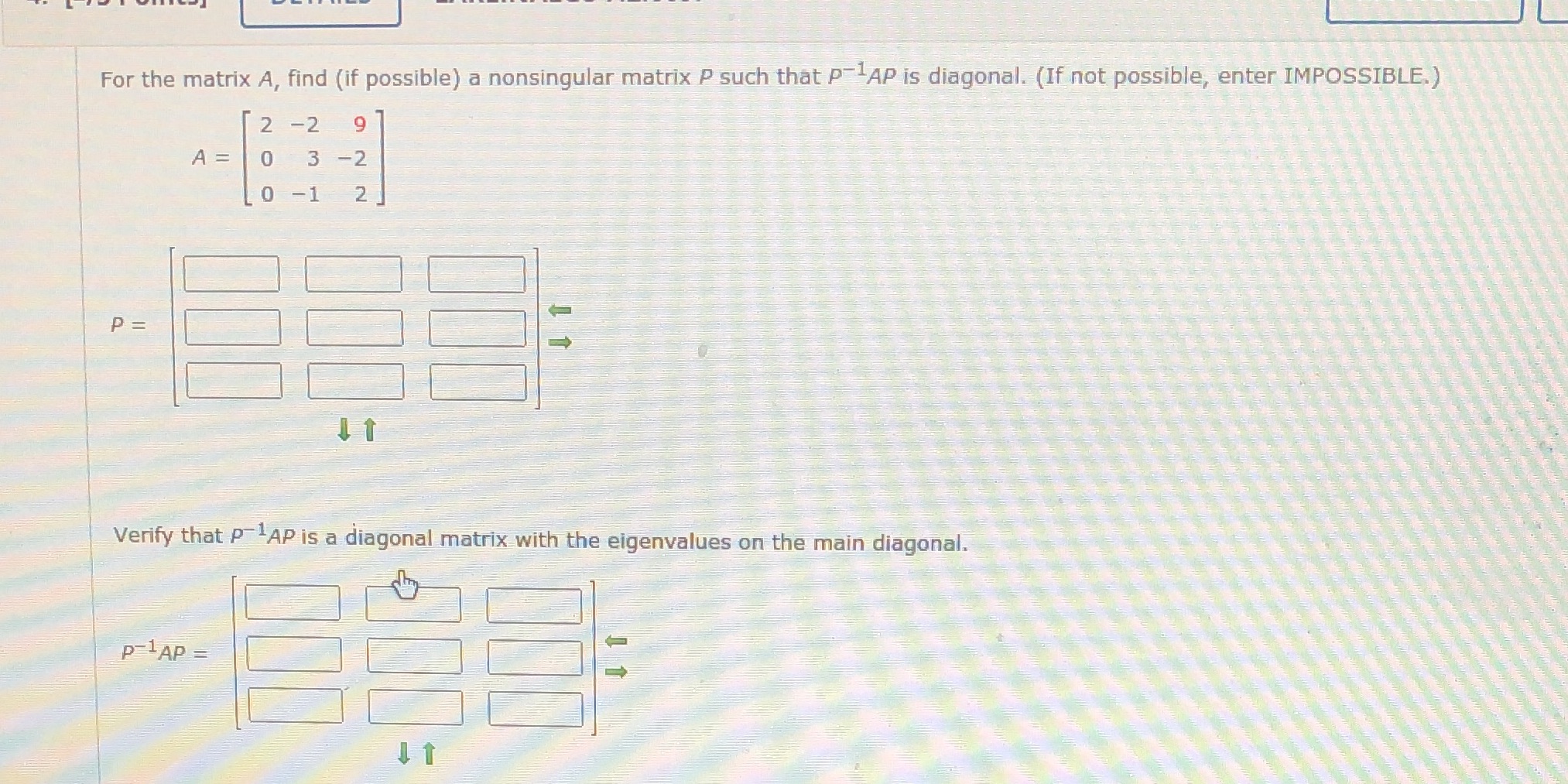 Need some help, please show work For the matrix