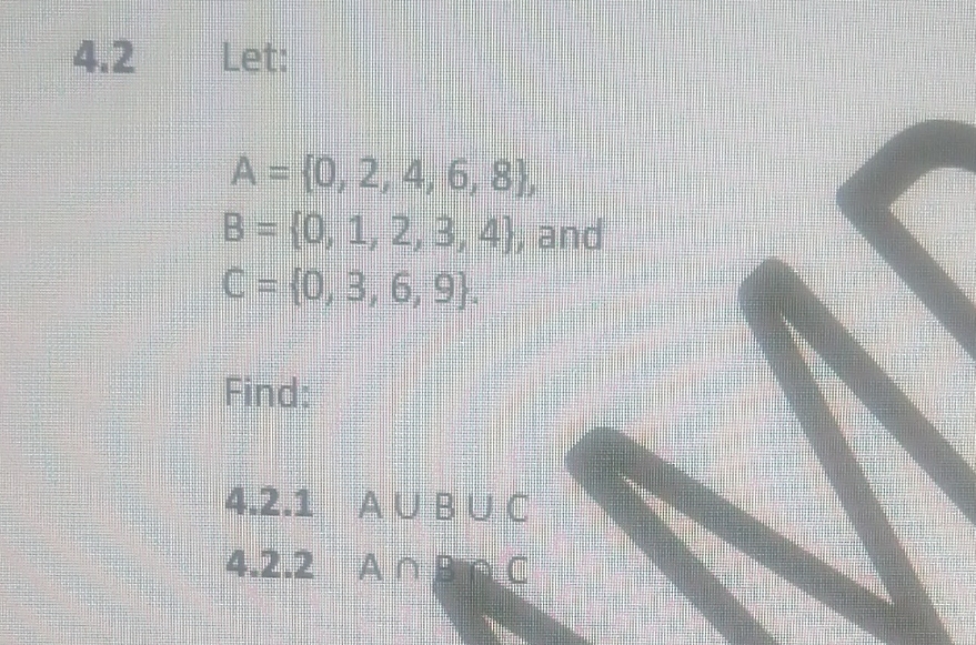 calculate the below 4.2 Let A = 10, 2, 4, 6, 8) B
