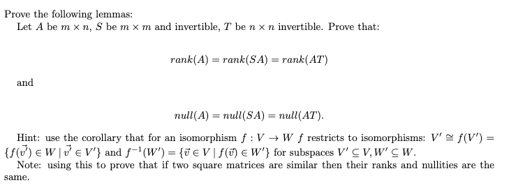 Prove the following lemmas: Let A be m x n, S be