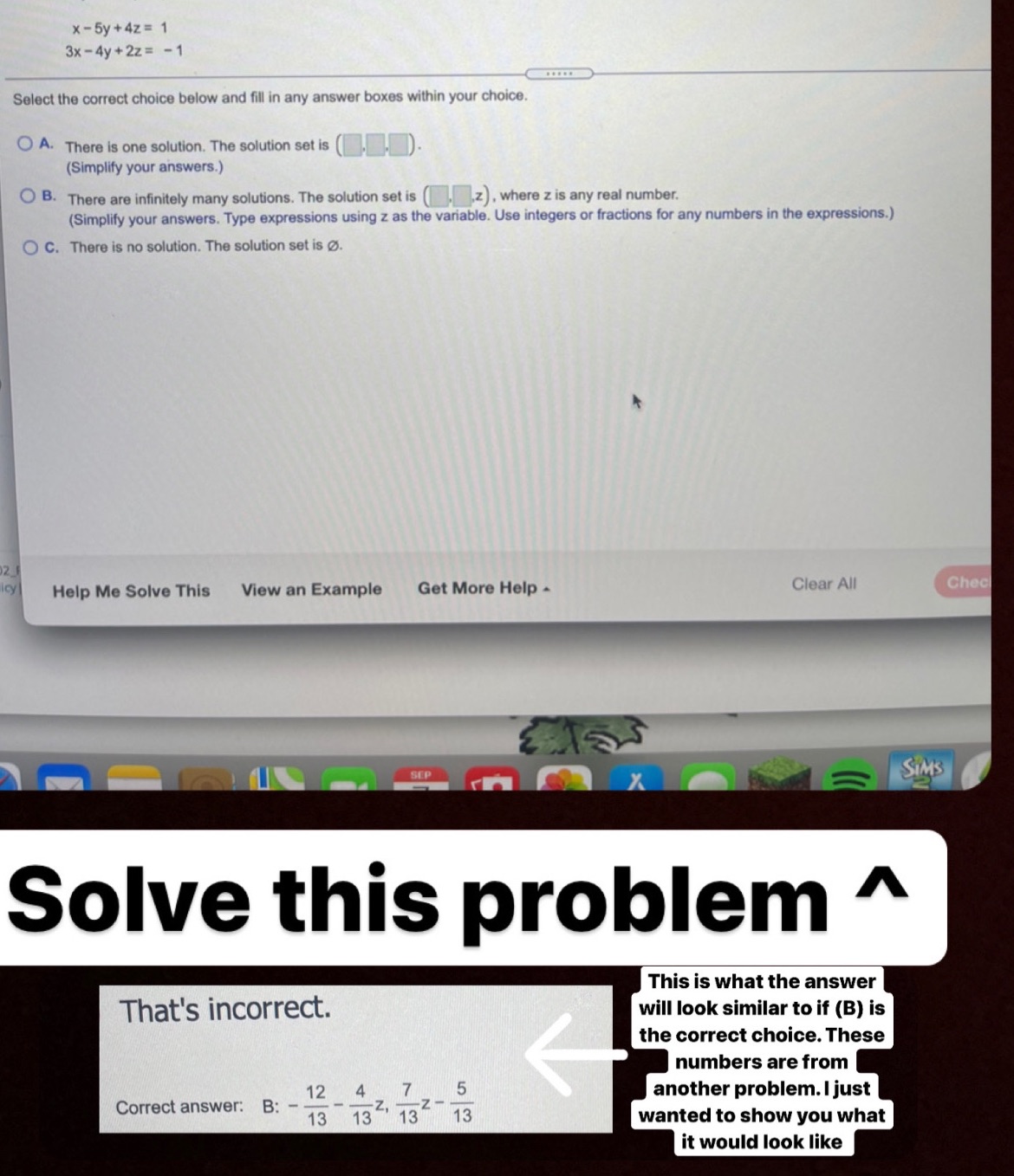 x - 5y +4z = 1 3x -4y +2z= -1 Select the correct