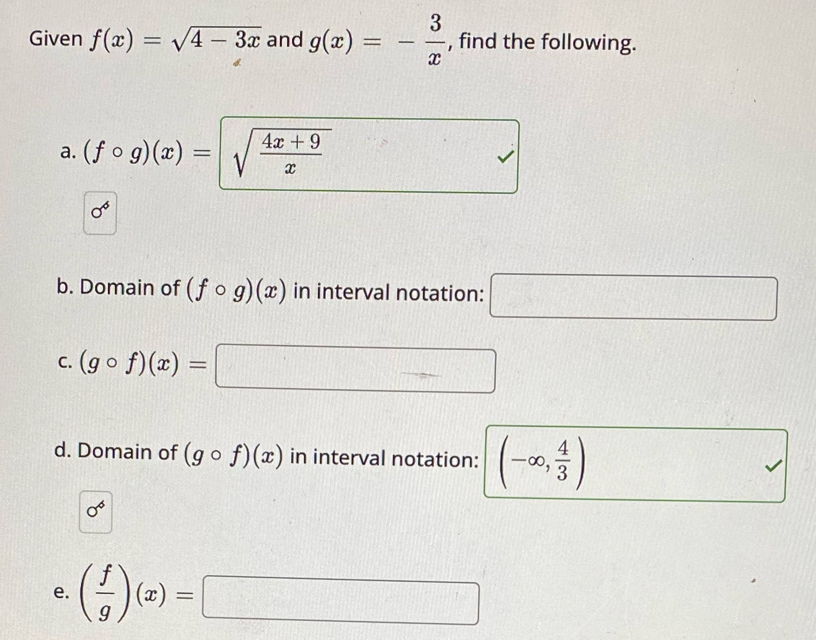 Need help with b,c,e Given f(x) = V4 - 3x and