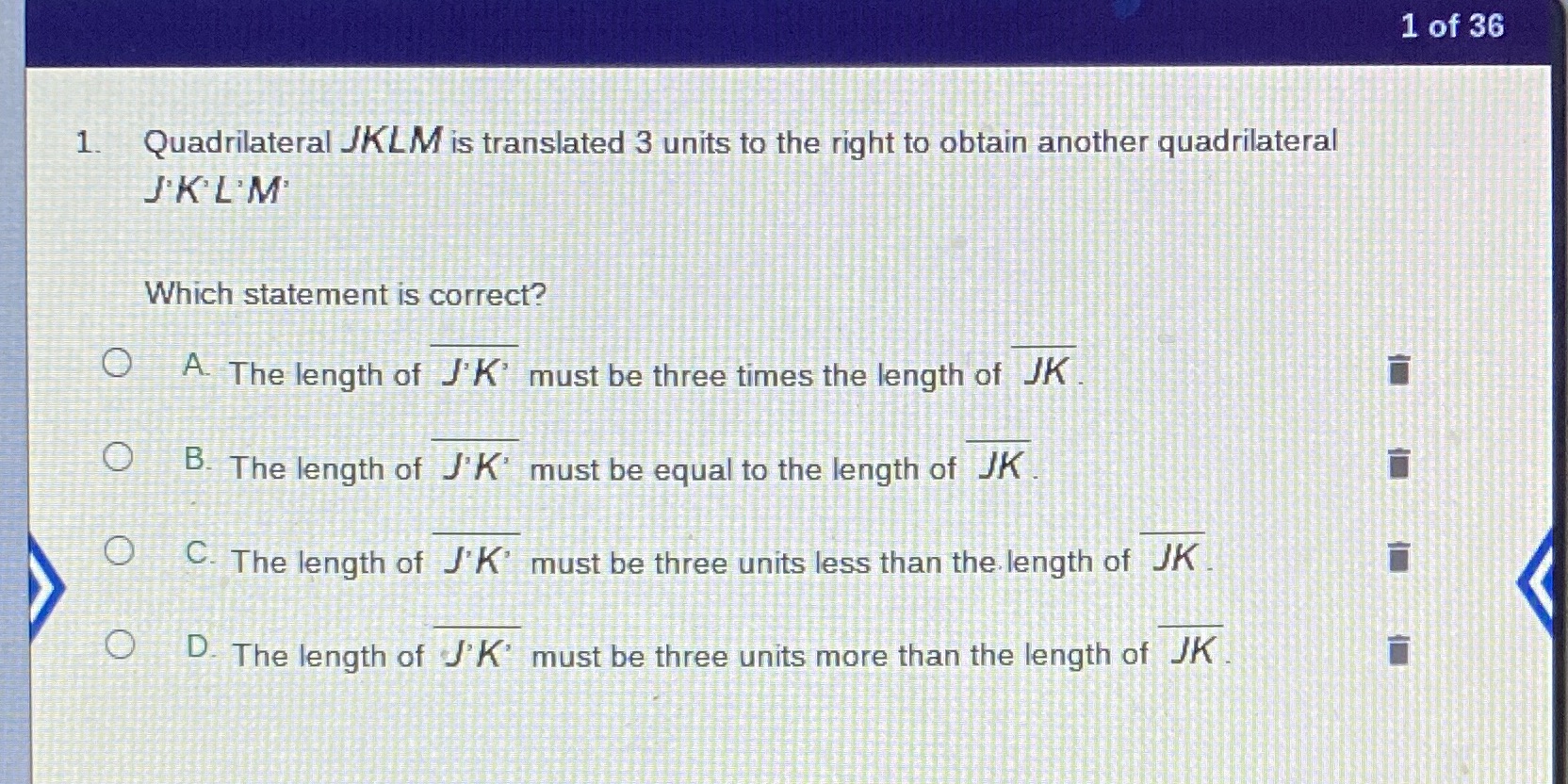 1 of 36 1. Quadrilateral JKLM is translated 3