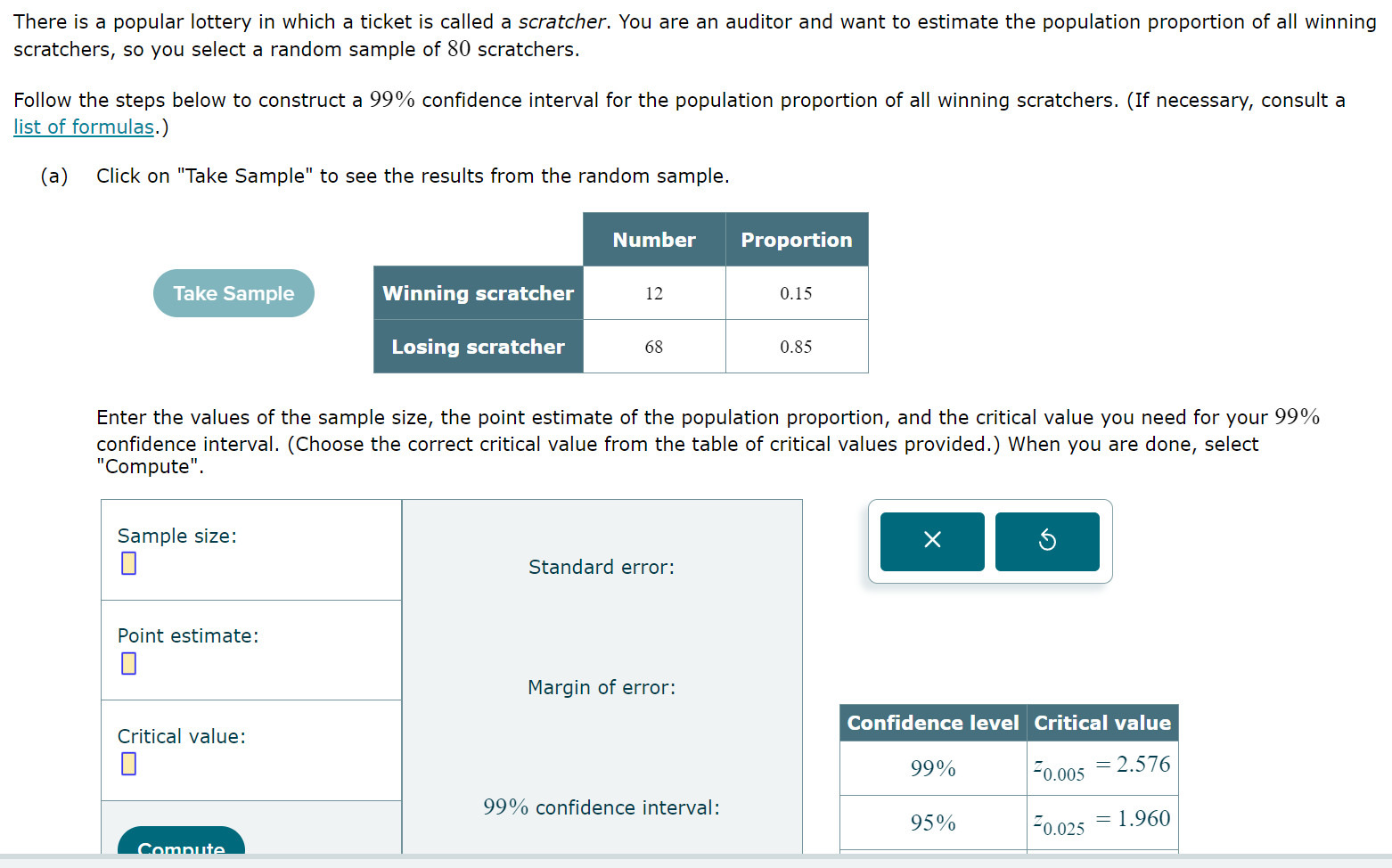 Enter the values of the sample size, the point