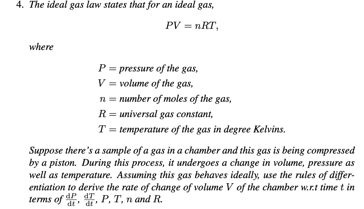 4. The ideal gas law states that for an ideal