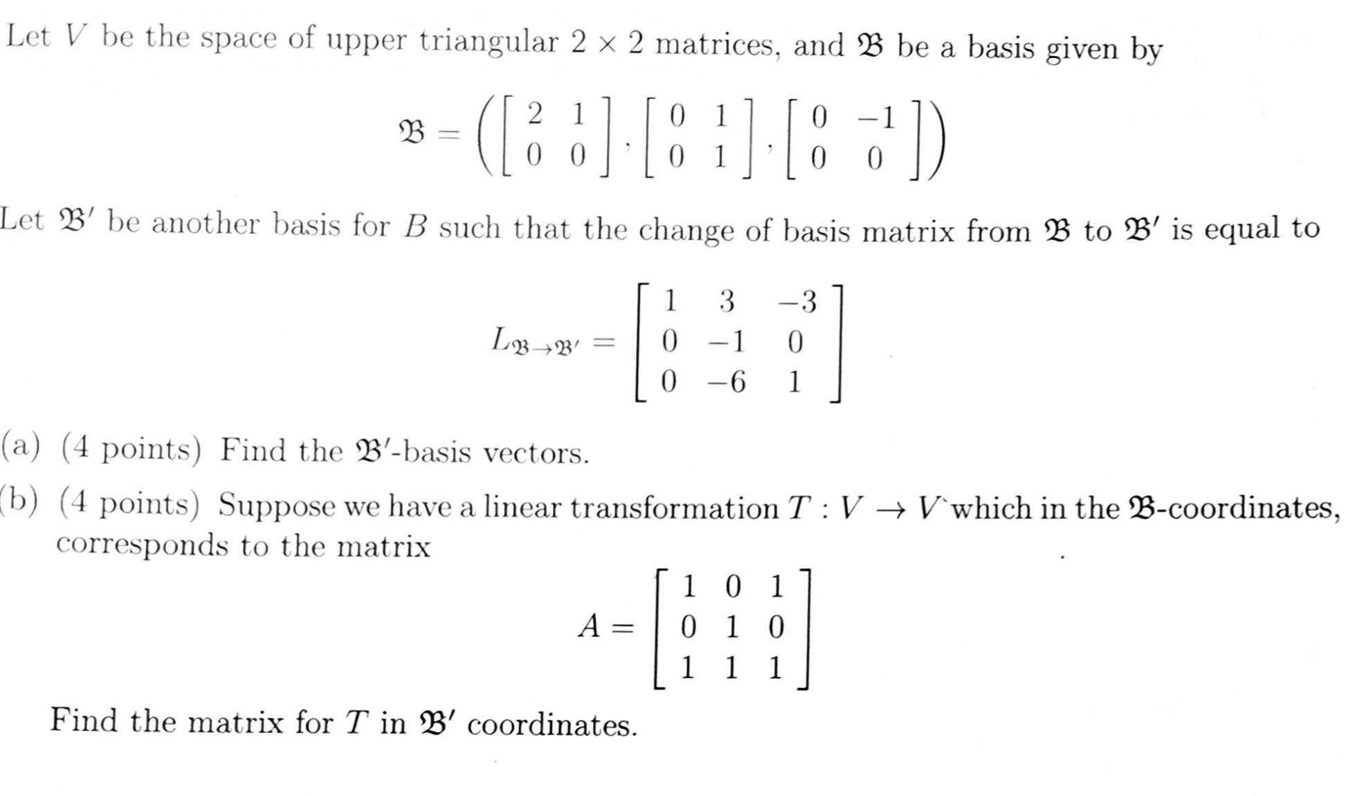 Please answer a and b, thank you! Let V be the