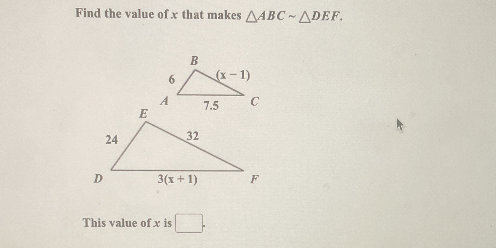 ASAP PLSSS Find the value of x that makes AABC ~