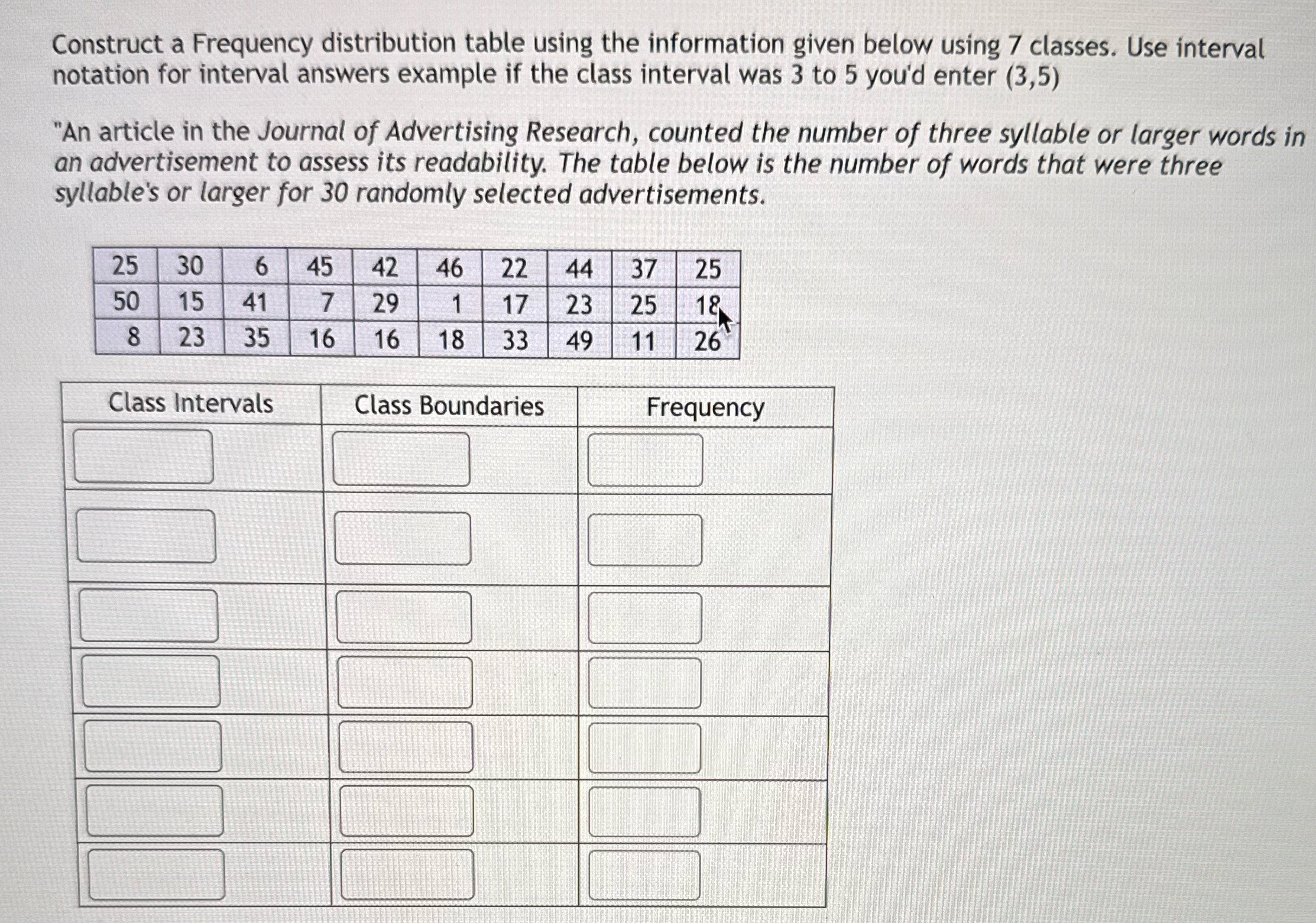 Please fill this table Construct a Frequency