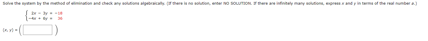 Solve the system by the method of elimination and