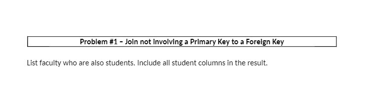 Problem #1 - Join not Involving a Primary Key to