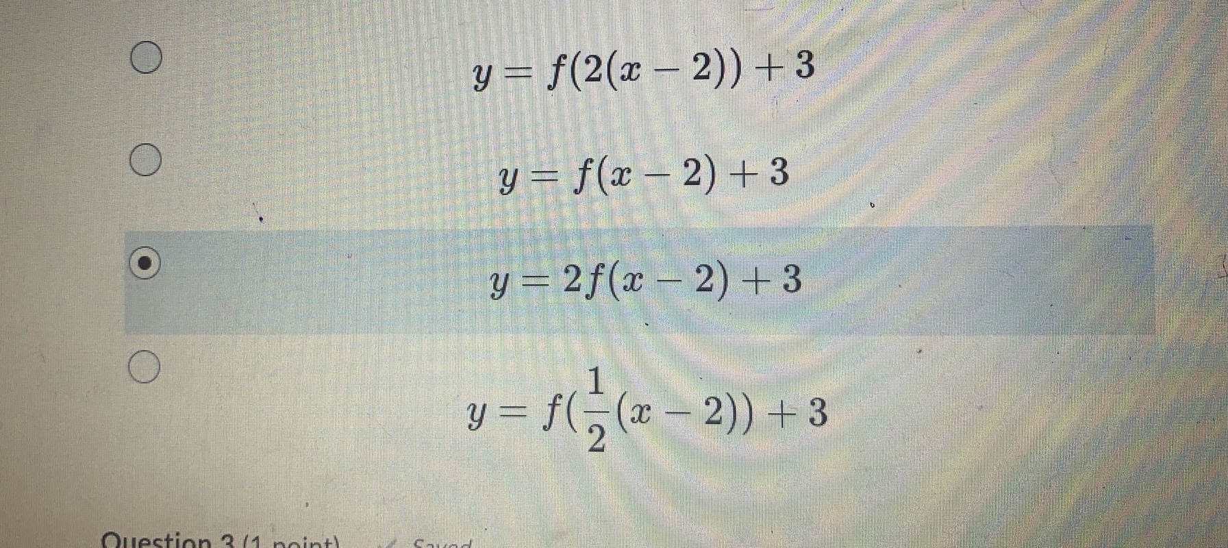 \fQuestion 2 (1 point) < Saved Which of the
