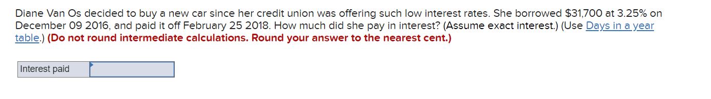 Diane Van Os decided to buy a new car since her