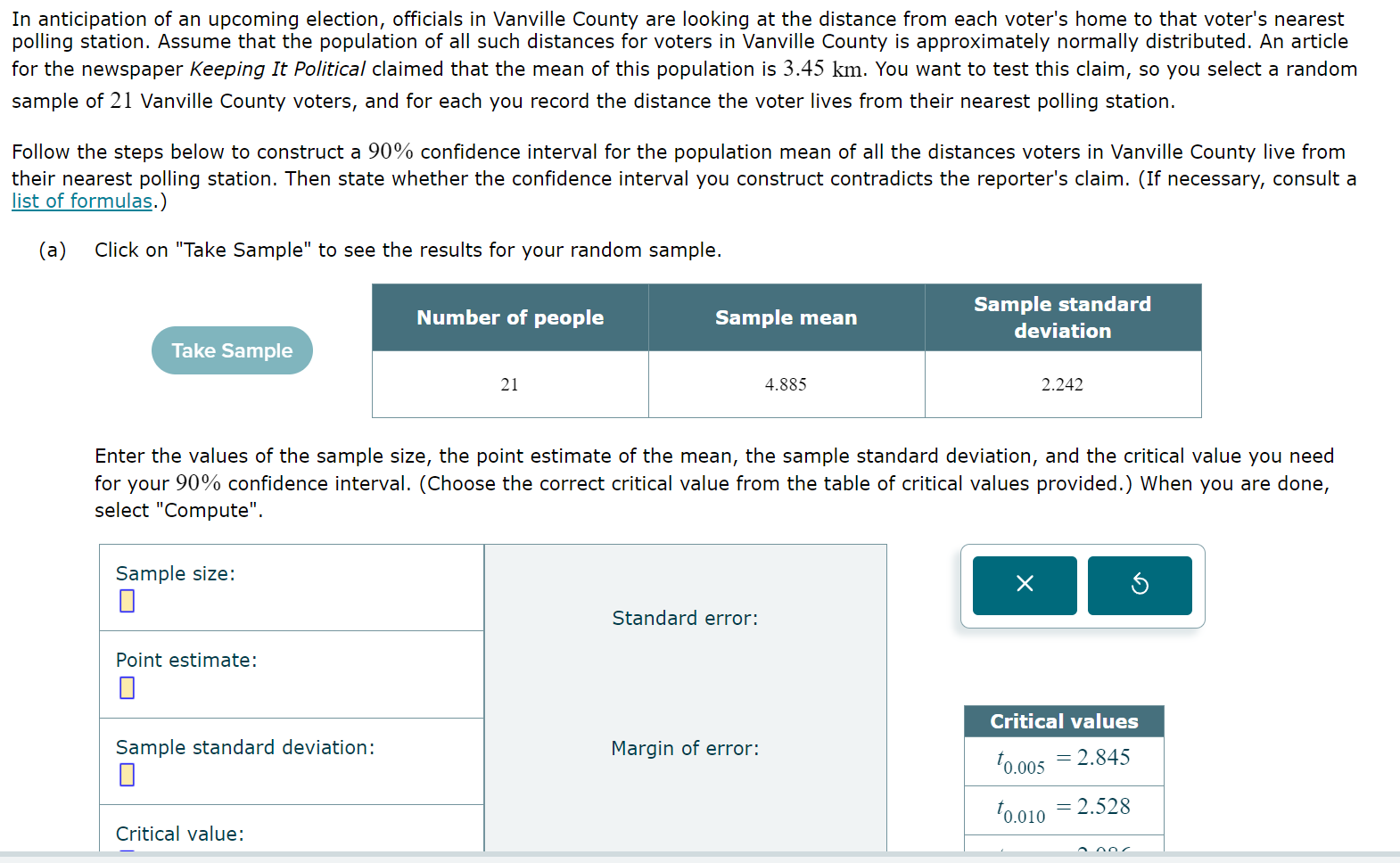 Enter the values of the sample size, the point