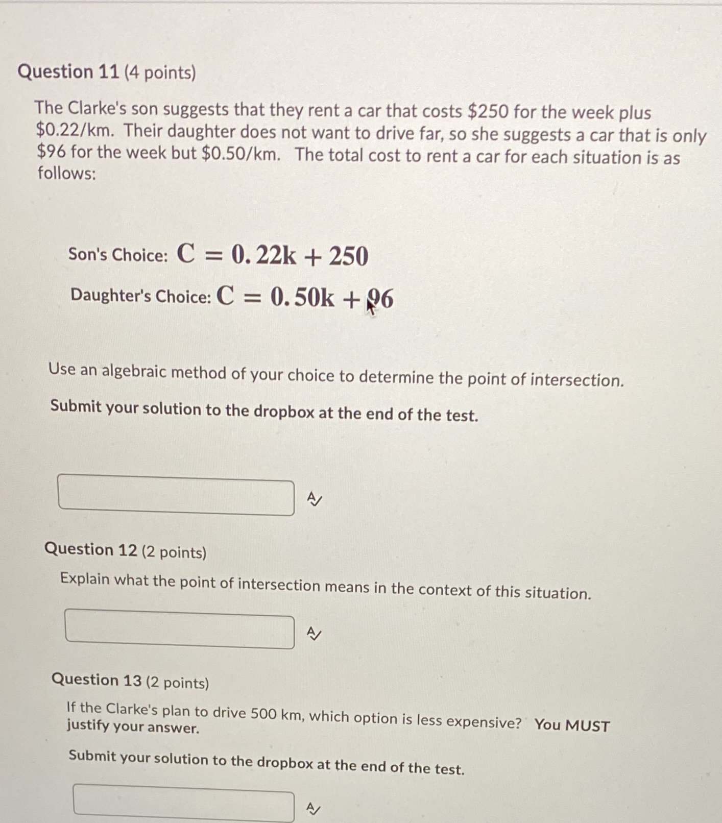 Question 11 (4 points) The Clarke's son
