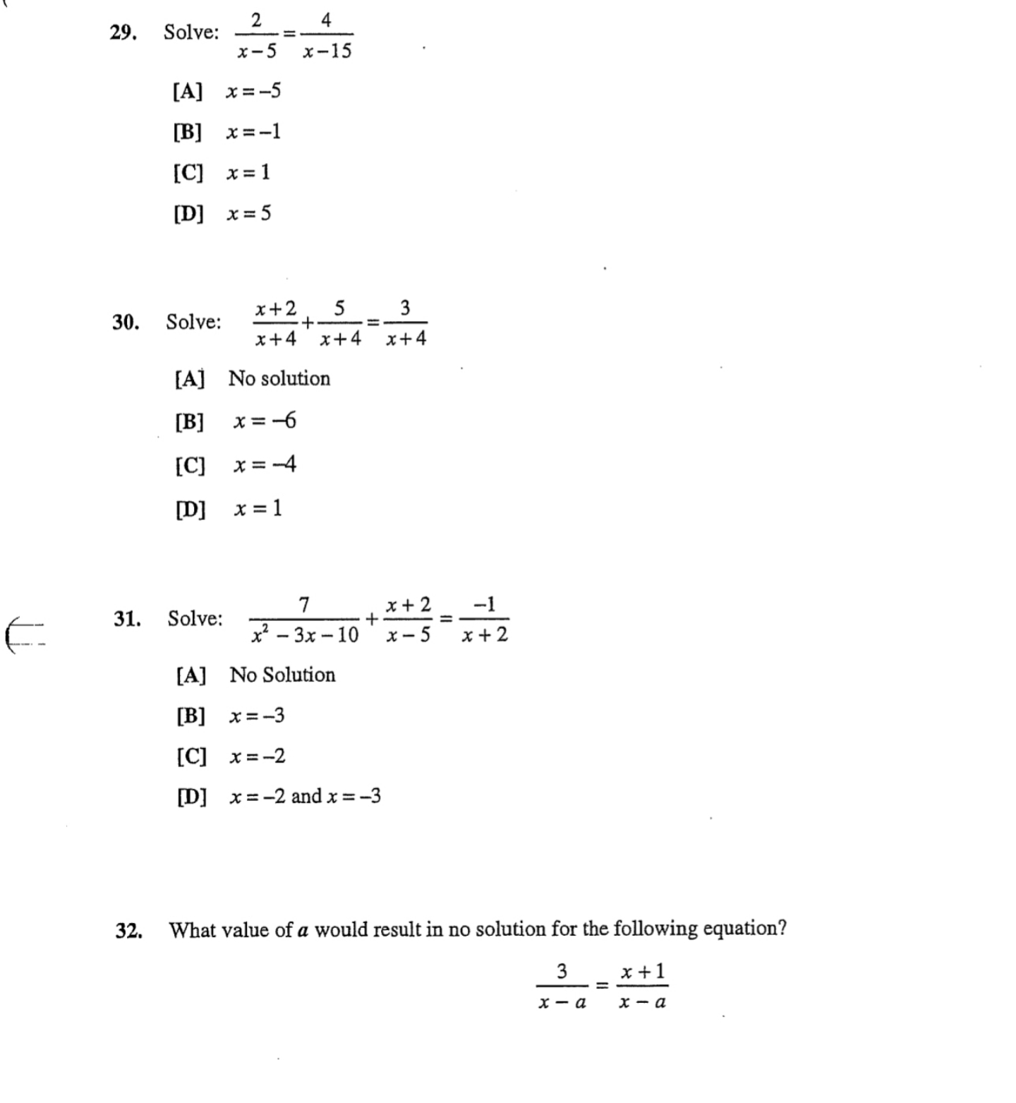 please solve 29. Solve: 2 4 x-5 x -15 [A] x=-5