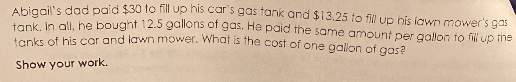 Abigail's dad paid $30 to fill up his