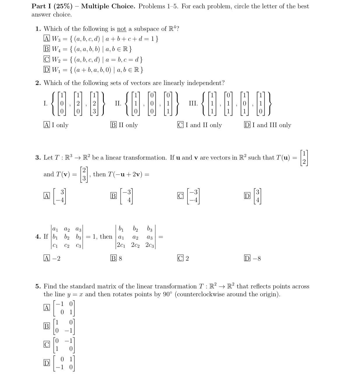 Part I (25%) - Multiple Choice. Problems 1-5. For