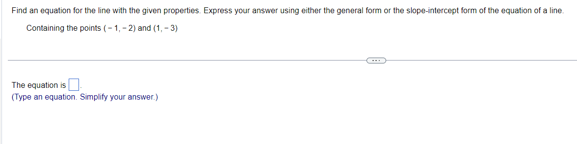 Find an equation for the line with the given